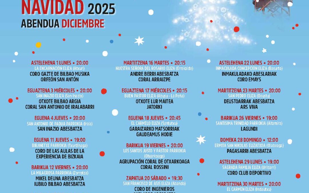 Abesbatzen Gabonetako kontzertuak Bilboko eleizetan