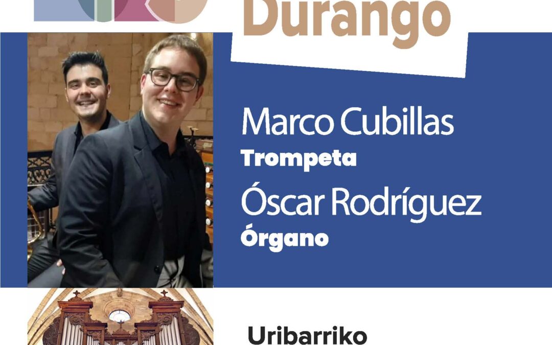 Último concierto de la temporada del ciclo de órgano de Durango