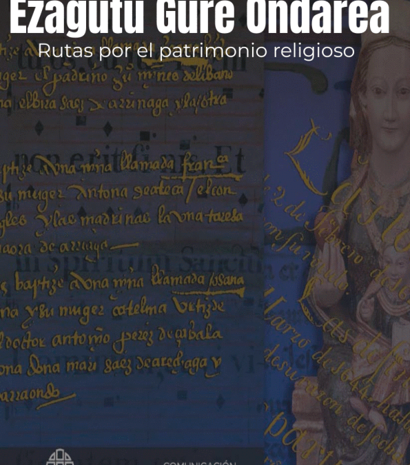 Aprovechar el verano para recorrer el interesante patrimonio religioso de Bizkaia