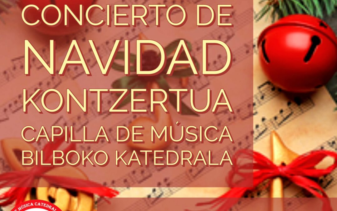 Concierto de Navidad de la Capilla de Música de la Catedral, en Alonsotegi