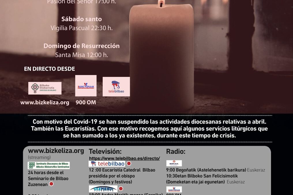 El obispo presidirá los oficios de Semana Santa de modo privado y se podrán seguir a través de los medios   